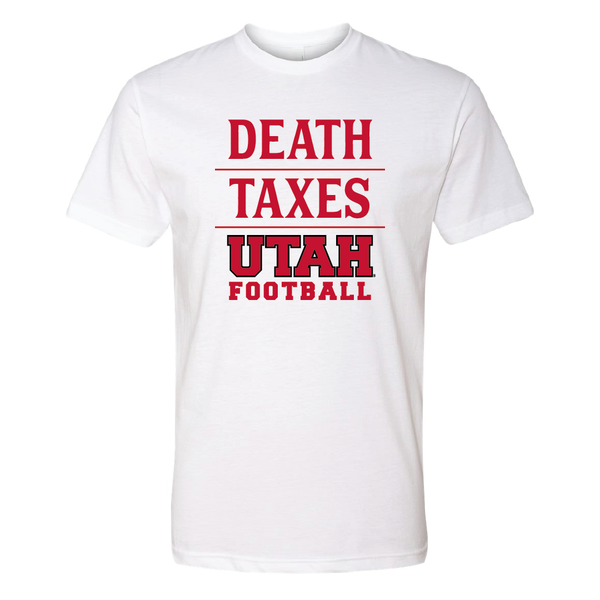 Death | Taxes | Utah Football - Mens T-Shirt